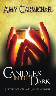 Candles in the Dark by Carmichael, Amy