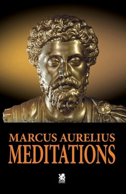 Meditations by Aurelius, Marcus
