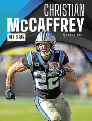 Christian McCaffrey: NFL Star by Lynne, Douglas