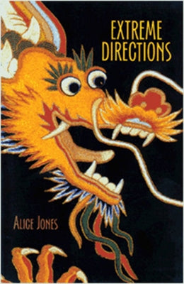 Extreme Directions: The 54 Moves of Tai Chi Sword by Jones, Alice