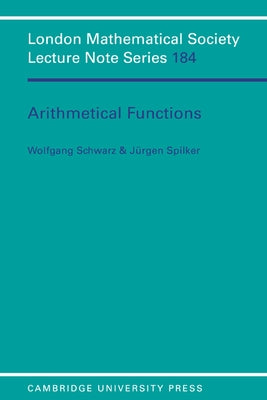 Arithmetical Functions by Spilker, Jurgen