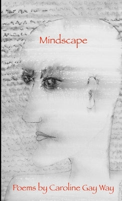 Mindscape by Way, Caroline Gay