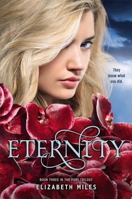 Eternity, 3 by Miles, Elizabeth