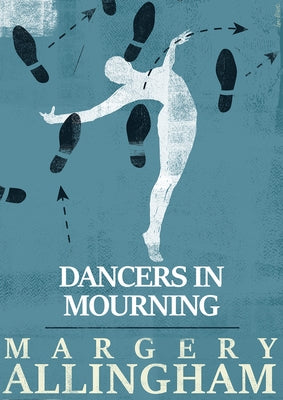 Dancers in Mourning by Allingham, Margery