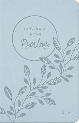 Sanctuary in the Psalms: KJV Promise Book by Dayspring