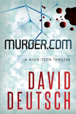 Murder.com by Deutsch, David