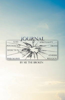Journal by Me the Broken