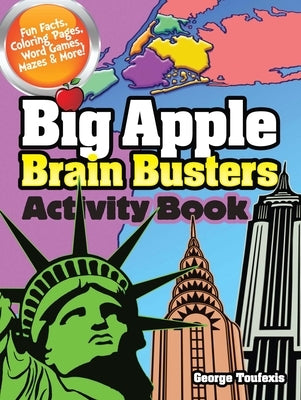 Big Apple Brain Busters Activity Book by Toufexis, George