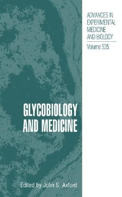 Glycobiology and Medicine by Aford, John S.