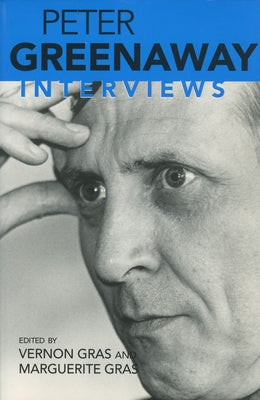 Peter Greenaway: Interviews by Gras, Vernon