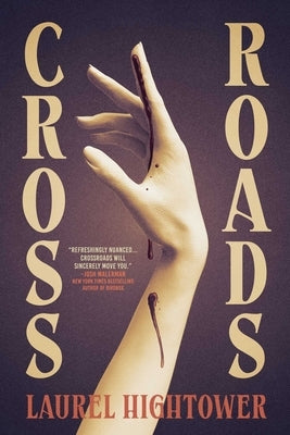 Crossroads by Hightower, Laurel
