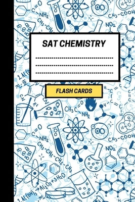SAT Chemistry: Create your own SAT Chemistry Flash cards. Includes a Spaced Repetition and Lapse Tracker (480 cards) by Notebooks, Active