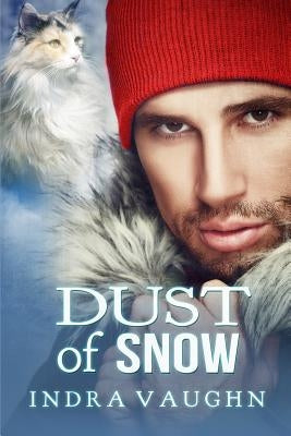 Dust of Snow by Andrews, Keira