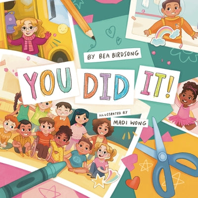 You Did It! by Birdsong, Bea