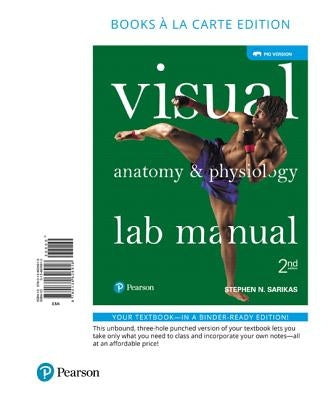Visual Anatomy & Physiology Lab Manual, Pig Version by Sarikas, Stephen
