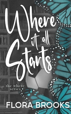 Where it all starts by Broosk, Flora