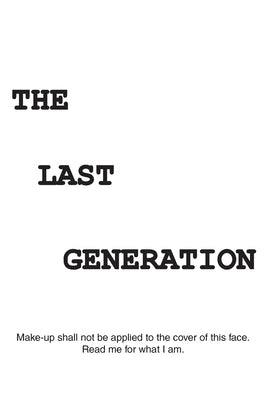 The Last Generation by Thomas, Michael