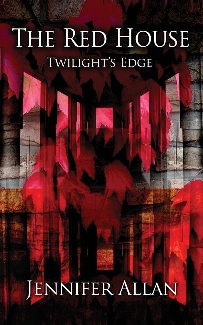 The Red House: Twilight´s Edge by Allan, Jennifer