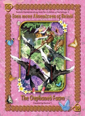 Even more Adventures of Brindi - The Orphaned Fawn by Holt, Anthony John