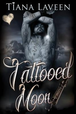 Tattooed Moon by Laveen, Tiana