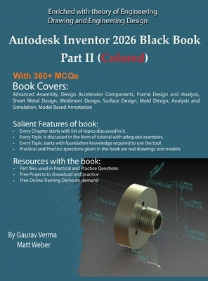 Autodesk Inventor 2026 Black Book Part II: (Colored) by Verma, Gaurav