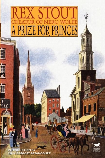 A Prize for Princes by Stout, Rex
