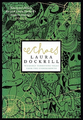 Echoes by Dockrill, Laura