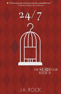 24/7 by Rock, J. a.