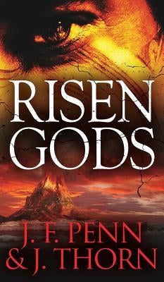Risen Gods by Penn, J. F.