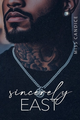 Sincerely East by Candice