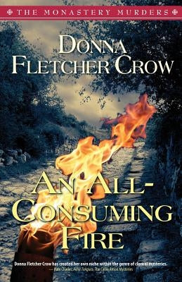 An All-Consuming Fire by Crow, Donna Fletcher