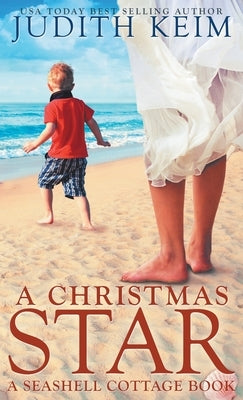 A Christmas Star by Keim, Judith