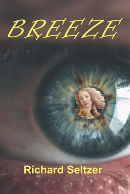 Breeze by Seltzer, Richard