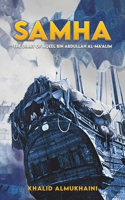 Samha by Almukhaini, Khalid