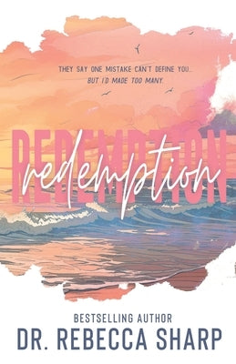 Redemption: A Surprise Pregnancy Romance by Sharp, Rebecca