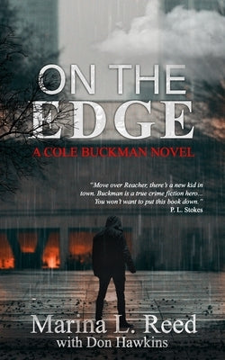 On the Edge: a Cole Buckman Novel by Hawkins, Don