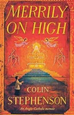 Merrily on High by Stephenson, Colin