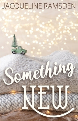 Something New by Ramsden, Jacqueline