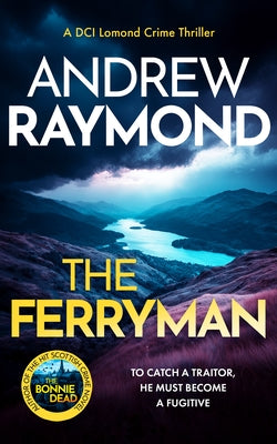 The Ferryman by Raymond, Andrew
