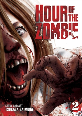 Hour of the Zombie, Volume 2 by Saimura, Tsukasa