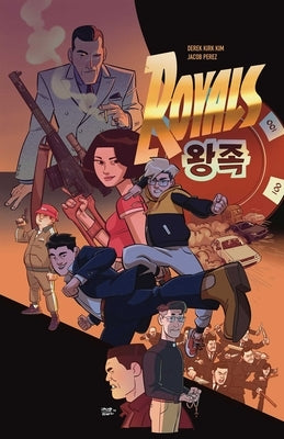 Royals by Kim, Derek Kirk