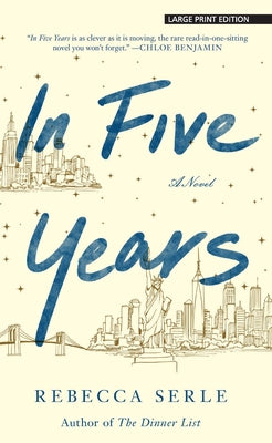 In Five Years by Serle, Rebecca