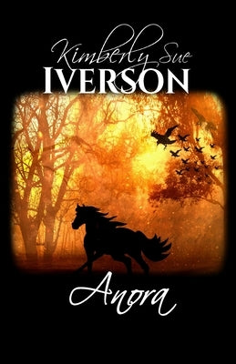 Anora by Iverson, Kimberly Sue