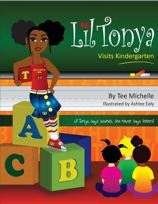 Lil Tonya Visits Kindergarten by Michelle, Tee