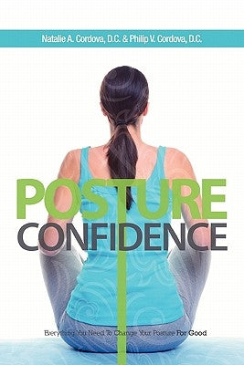 Posture Confidence by Cordova, Philip
