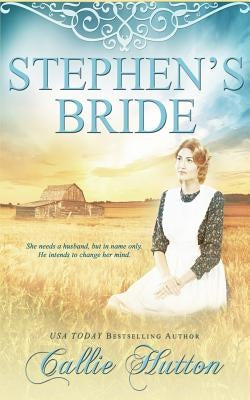 Stephen's Bride by Hutton, Callie