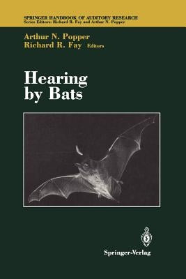 Hearing by Bats by Fay, Richard R.