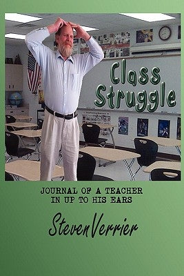 Class Struggle by Verrier, Stephen