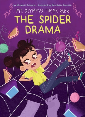 The Spider Drama by Catanese, Elizabeth