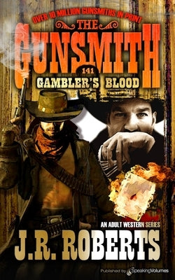 Gambler's Blood by Roberts, J. R.
